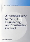 Cover of A Practical Guide to the NEC3 Engineering and Construction Contract