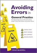 Cover of Avoiding Errors in General Practice: Clinical Cases and Medico-legal Issues