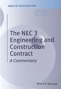 Cover of The NEC3 Engineering and Construction Contract: A Commentary