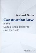 Cover of Construction Law in the United Arab Emirates and the Gulf