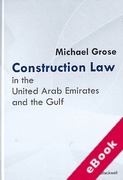 Cover of Construction Law in the United Arab Emirates and the Gulf (eBook)