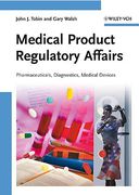 Cover of Medical Product Regulatory Affairs: Pharmaceuticals, Diagnostics, Medical Devices