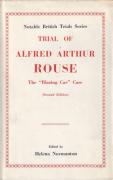 Cover of Trial of Alfred Arthur Rouse: The Blazing Car Case 2nd ed (with Jacket)
