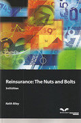 Cover of Reinsurance: The Nuts and Bolts