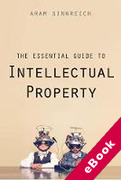 Cover of The Essential Guide to Intellectual Property (eBook)